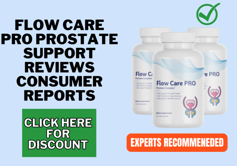 Flow Care Pro Prostate Support reviews consumer reports