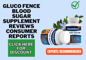 Gluco Fence Blood Sugar supplement reviews consumer reports