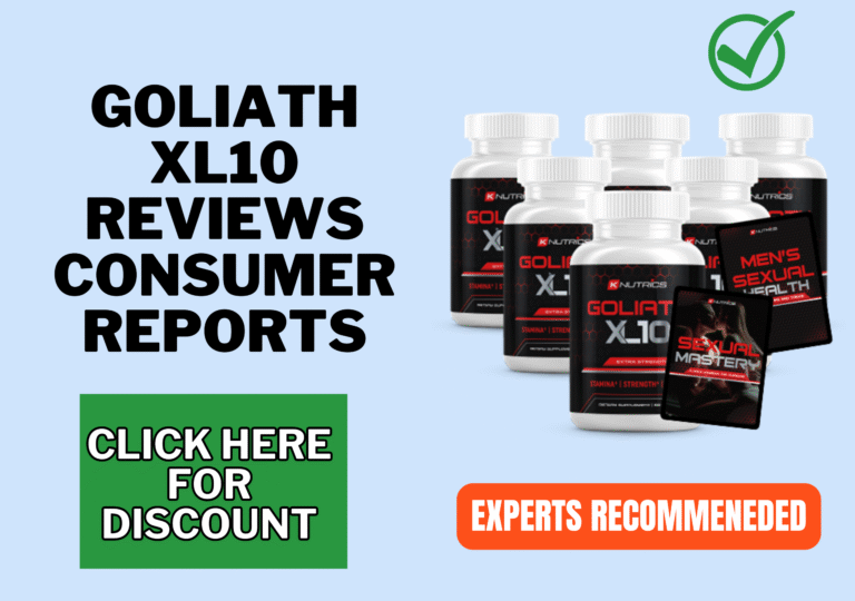 Goliath XL10 reviews consumer reports