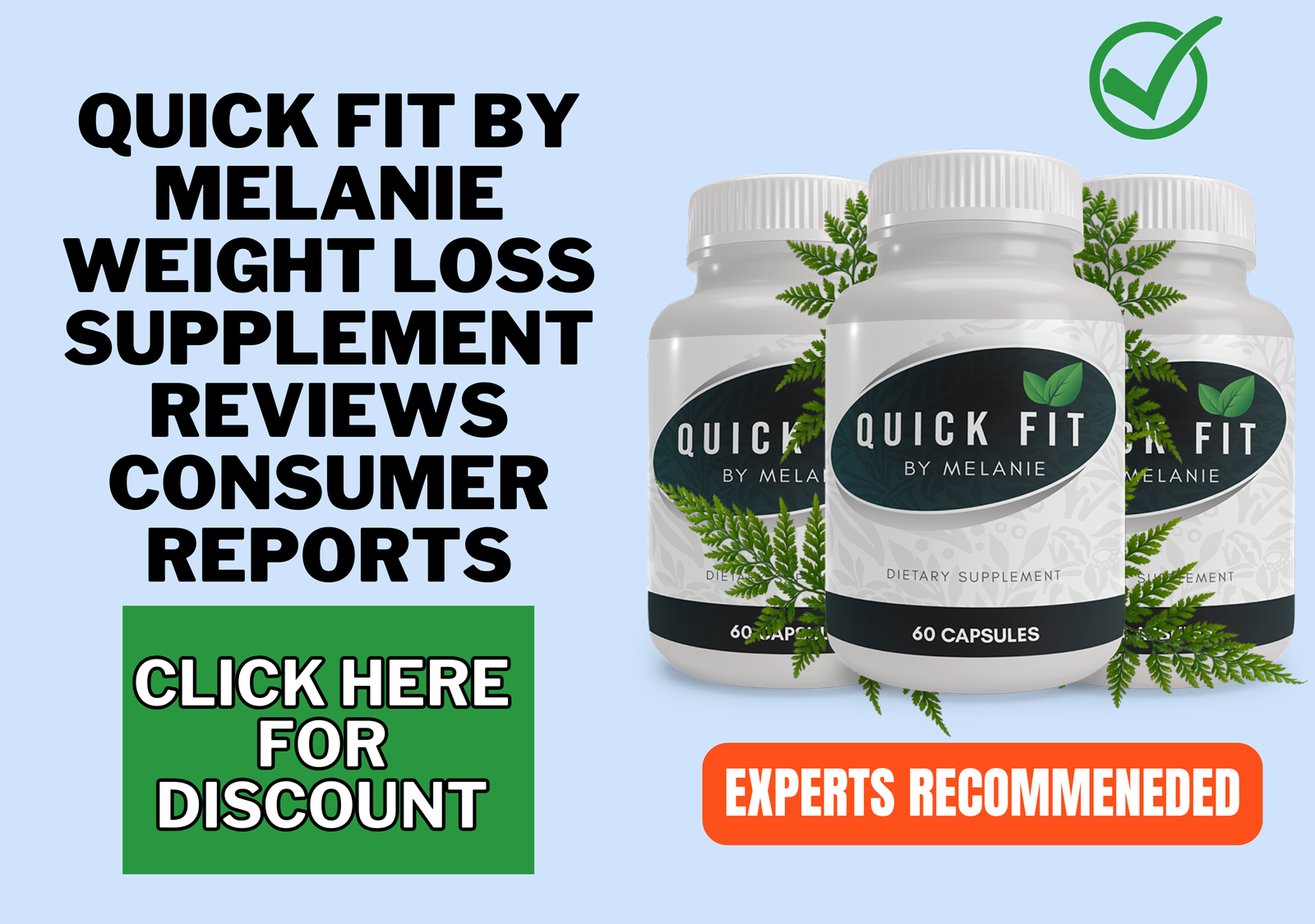 Quick Fit by Melanie weight loss supplement reviews consumer reports