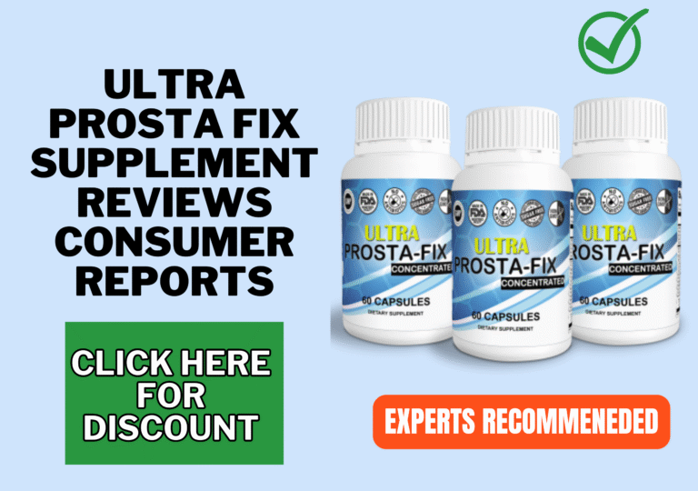 Ultra Prosta Fix supplement reviews consumer reports