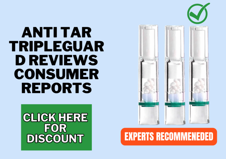 ANTI TAR TripleGuard Reviews 2025: legit Cigarette Filters? 16 anti tar tripleguard reviews consumer reports
