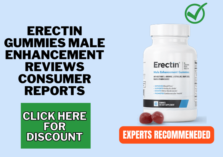 Erectin Gummies male enhancement reviews consumer reports