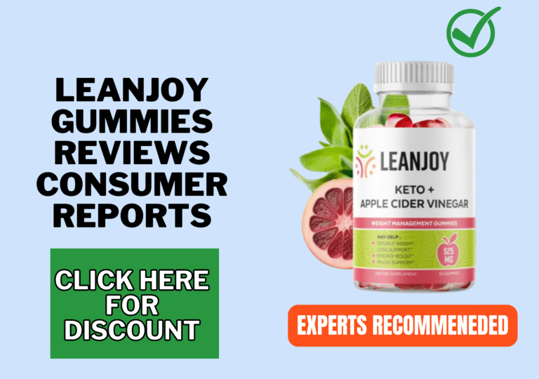 LeanJoy Gummies reviews consumer reports