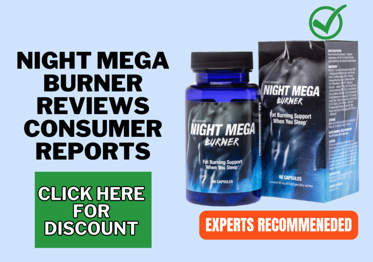 Night Mega Burner reviews consumer reports
