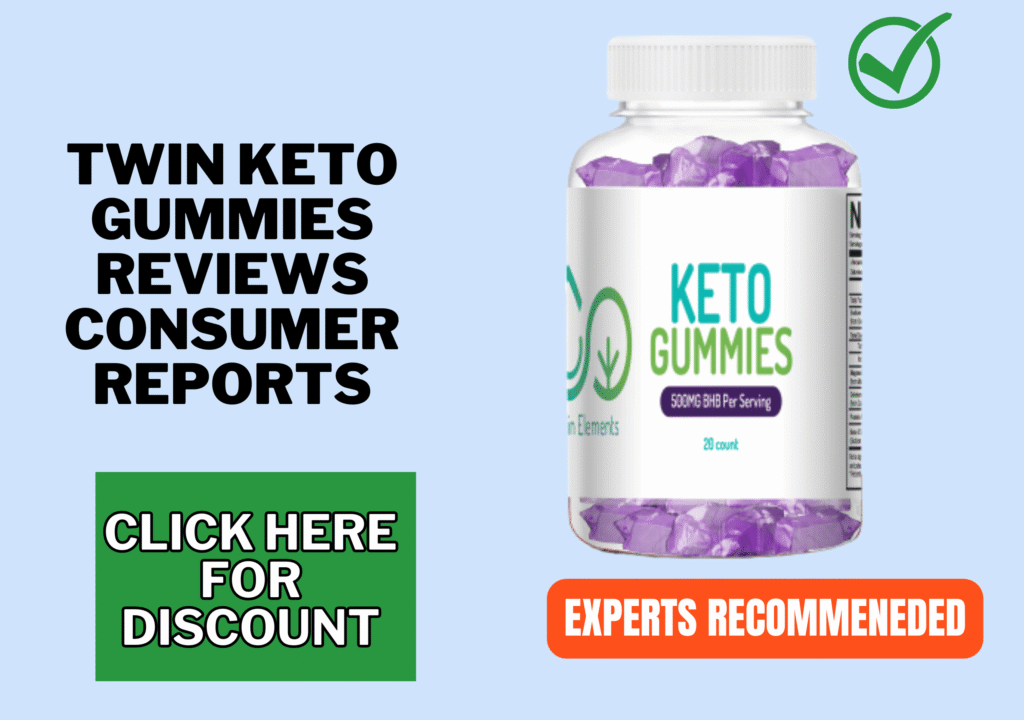 Twin Keto Gummies reviews consumer reports