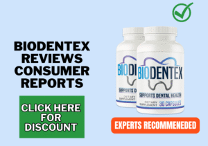BioDentex Reviews consumer reports