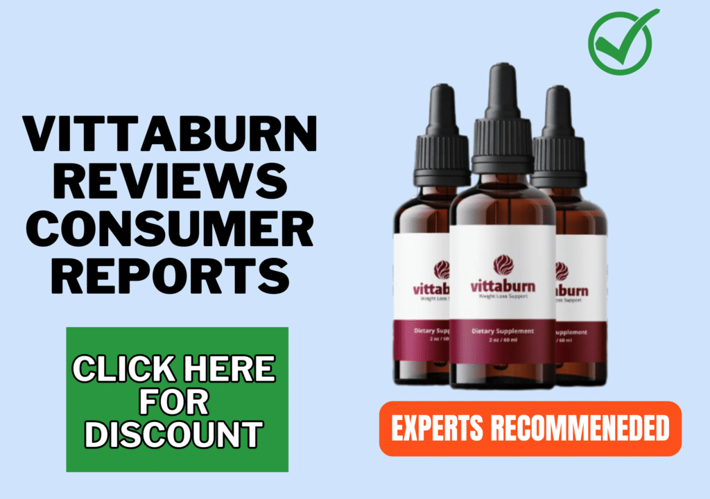 Vittaburn reviews consumer reports Vittaburn reviews consumer reports