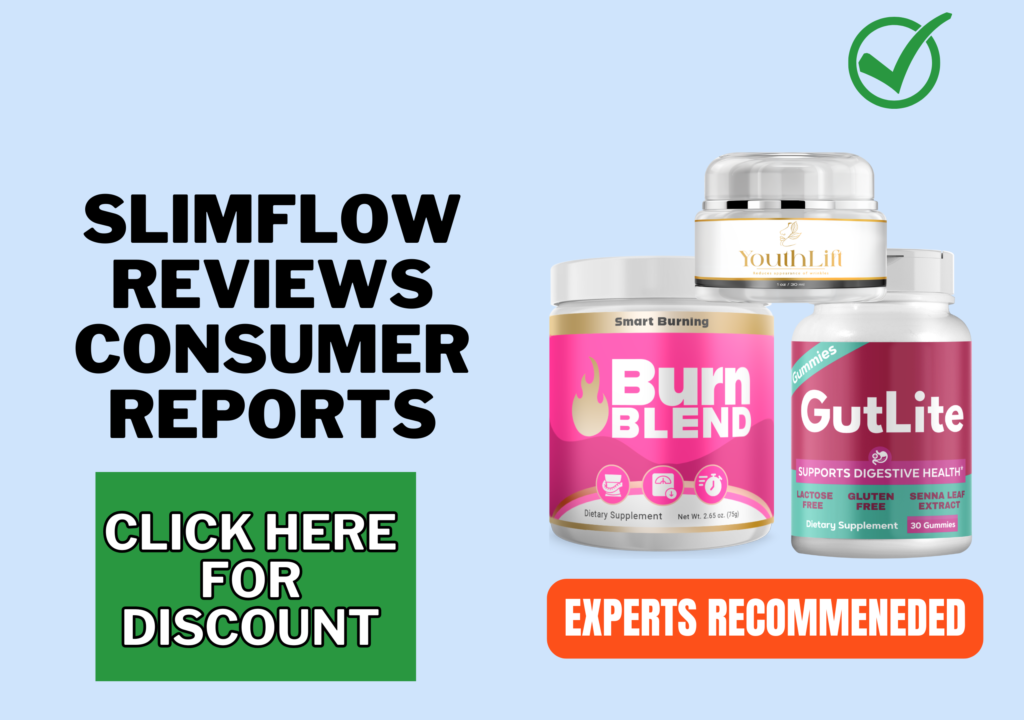 SlimFlow Reviews consumer reports
