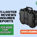 Anti Looter Kit Reviews consumer reports