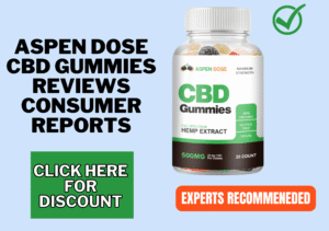 Aspen Dose CBD Gummies Reviews consumer reports