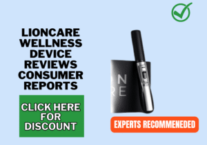 LionCare Wellness Device Reviews consumer reports