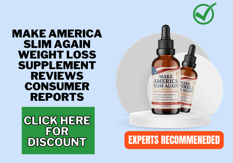 Make America Slim Again weight loss supplement Reviews consumer reports