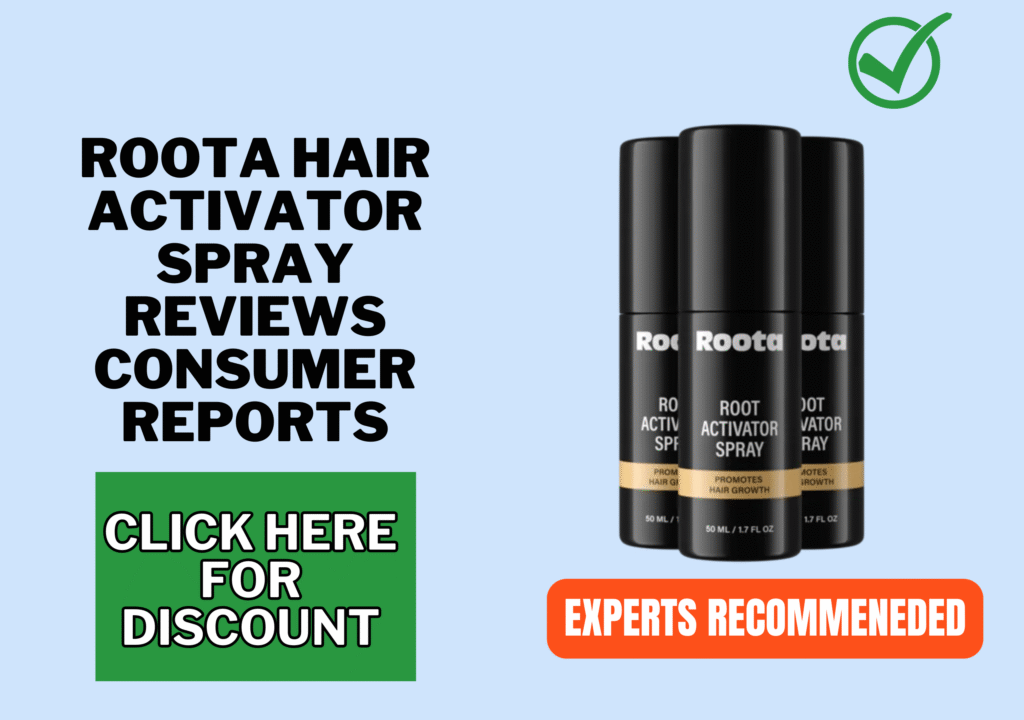 Roota Hair Activator Spray Reviews consumer reports