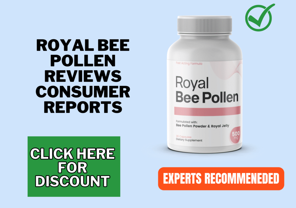 Royal Bee Pollen Reviews consumer report