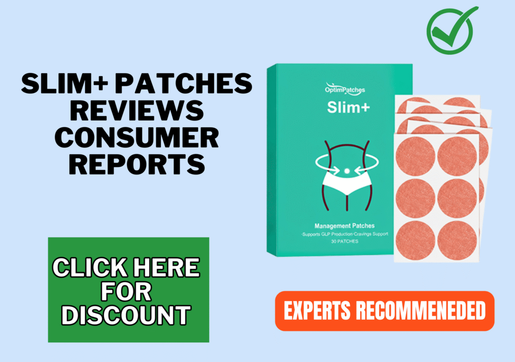 Slim+ Patches Reviews sconsumer report