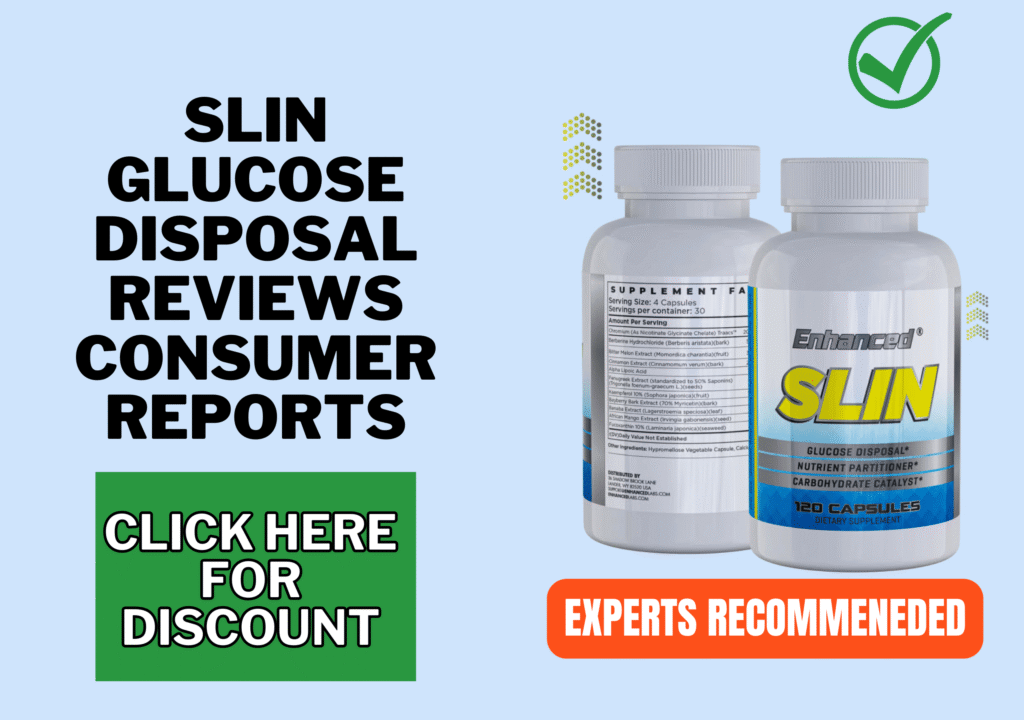 Slin Glucose Disposal Reviews consumer reports